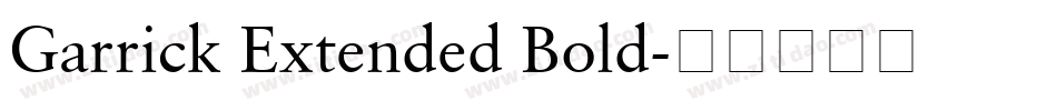 Garrick Extended Bold字体转换